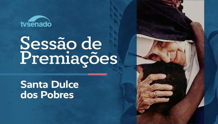 Senado Homenageia Santa Dulce dos Pobres em Evento no Dia 16/6/26